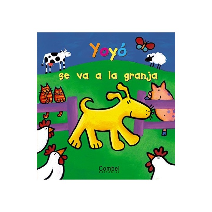 Yoyó se va a la granja (Yoyo Series) PRIMERA EDICION